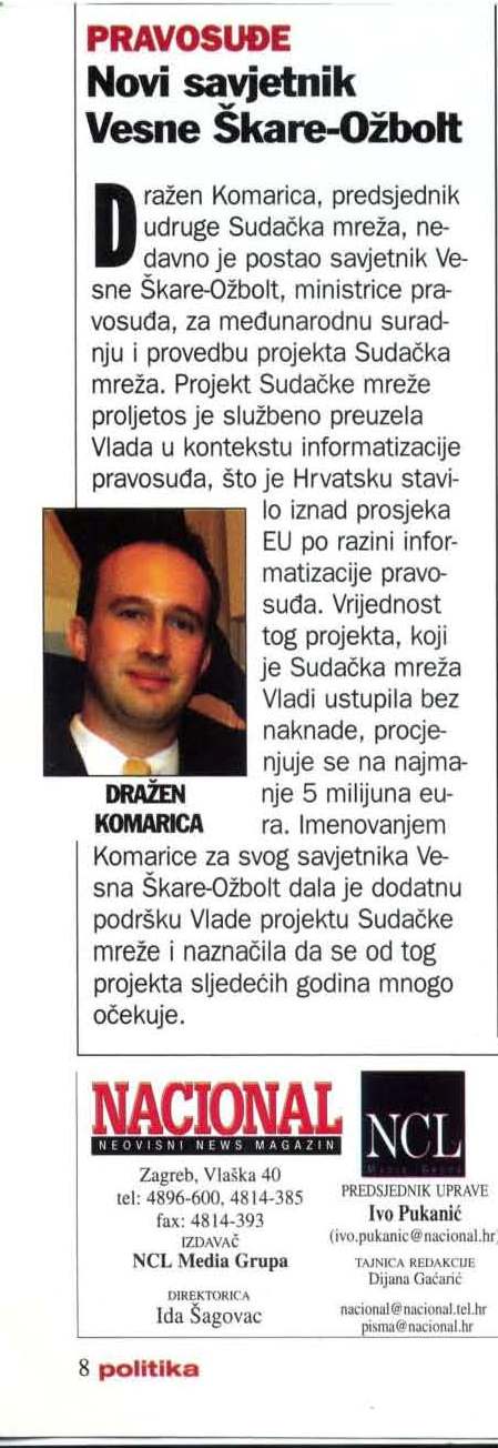 nacional - Dražen Komarica postao savjetnik ministra pravosuđa